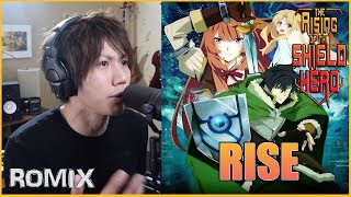 RISE - The Rising of the Shield Hero OP (ROMIX Cover) chords