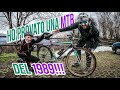 HO PROVATO UNA MTB DEL 1989!!! con @andreagaleazzi.com