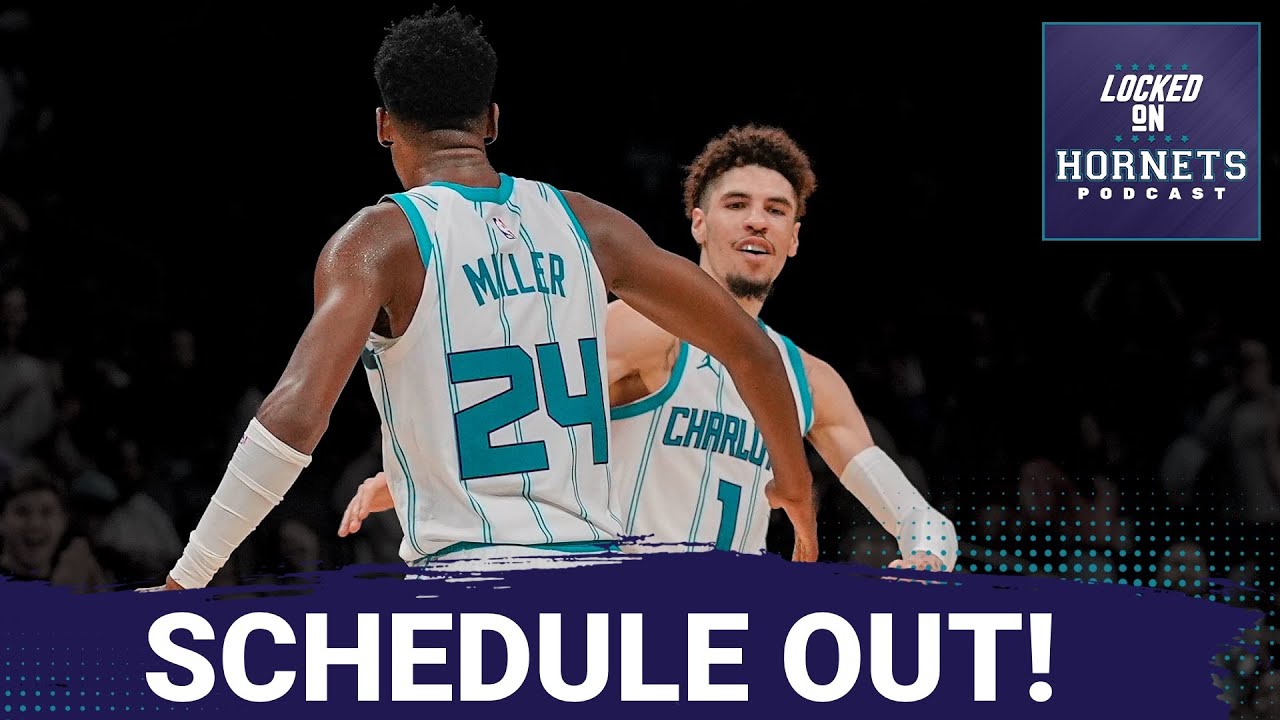 Hornets' Schedule RELEASED! Favorable? Should LaMelo Get More National TV LOVE? UNC Great Signed