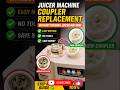 Mixer grinder coupler replacement without opening juicer machine #short#AN Electrical#homeappliance