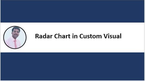 POWER BI | Radar Chart in Custom Visual