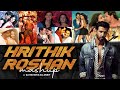 Hrithik roshan mashup  dj ravish  dj ankit  vfx naman kumar  hrithik roshan hit songs mashup