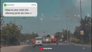 STORY WA DJ DRIVE || STATUS WA KEREN KEKINIAN