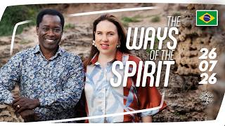 The Ways Of The Spirit // (português) // 26/07/26