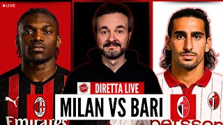 Milan vs Bari LIVE DIRETTA con Rinaldo Morelli