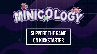 Minicology — Kickstarter Trailer