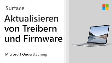 Aktualisieren und Installieren von Treibern und Firmware für Surface | Microsoft