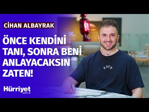 Cihan Albayrak'tan şaşırtan yanıtlar: Aşk dört duvardır. Yıksan altında kalırsın yıkmasan içerde!