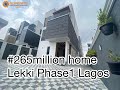 Inside a 265million Luxury 5bedroom home in Lekki Phase1 Lagos