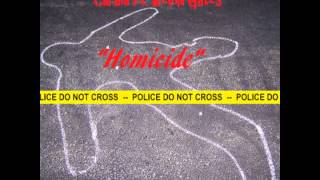 "Homicide" Cardia ft. Kevin Gates