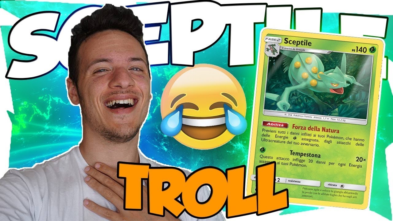 SCEPTILE/LURANTIS GX TROLL DECK | Mazzo Pokemon Tempesta Astrale | TCGO ...