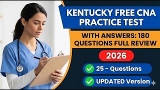 Kentucky Free SRNA CNA Practice Test 2026 | 180 Questions and Answers Full Exam Prep