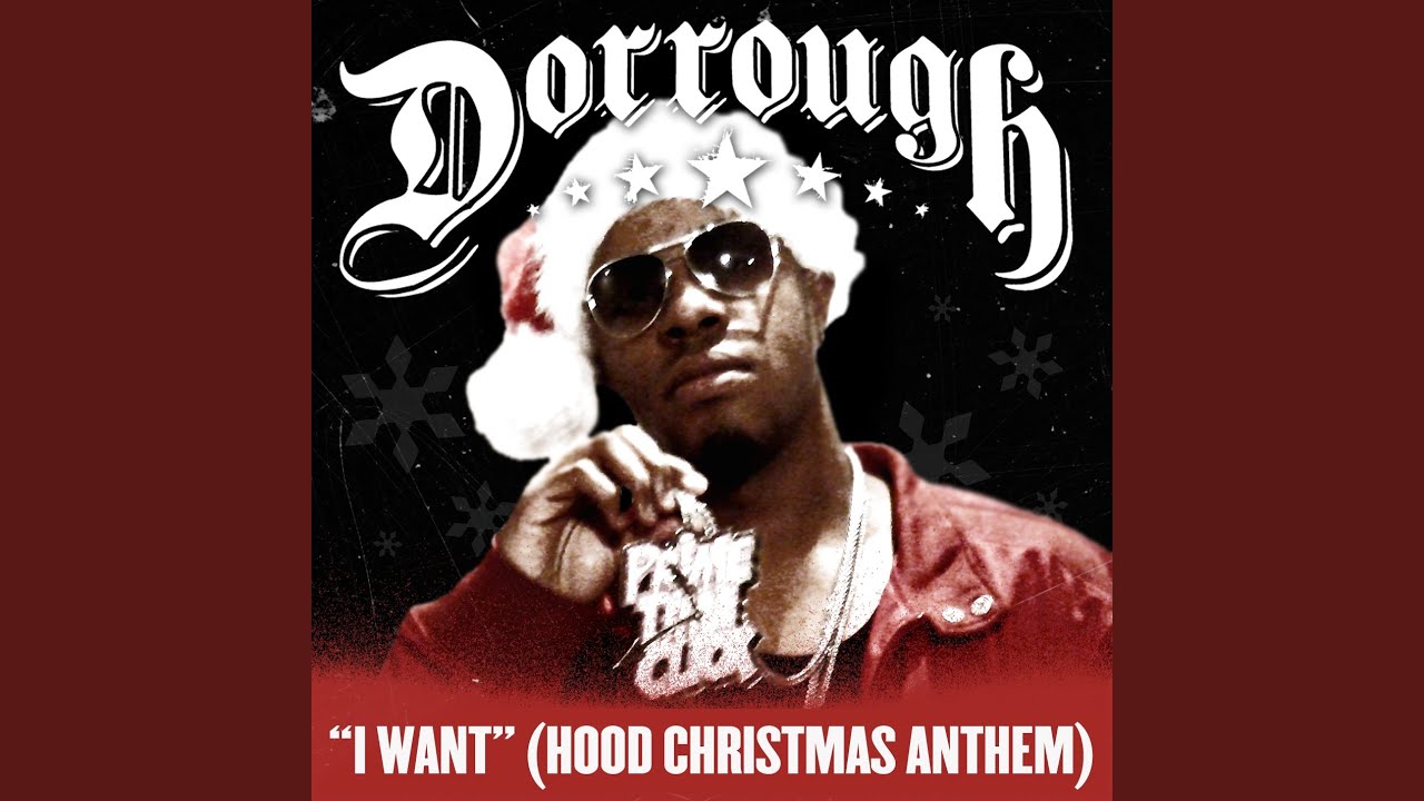 I Want (Hood Christmas Anthem) - YouTube