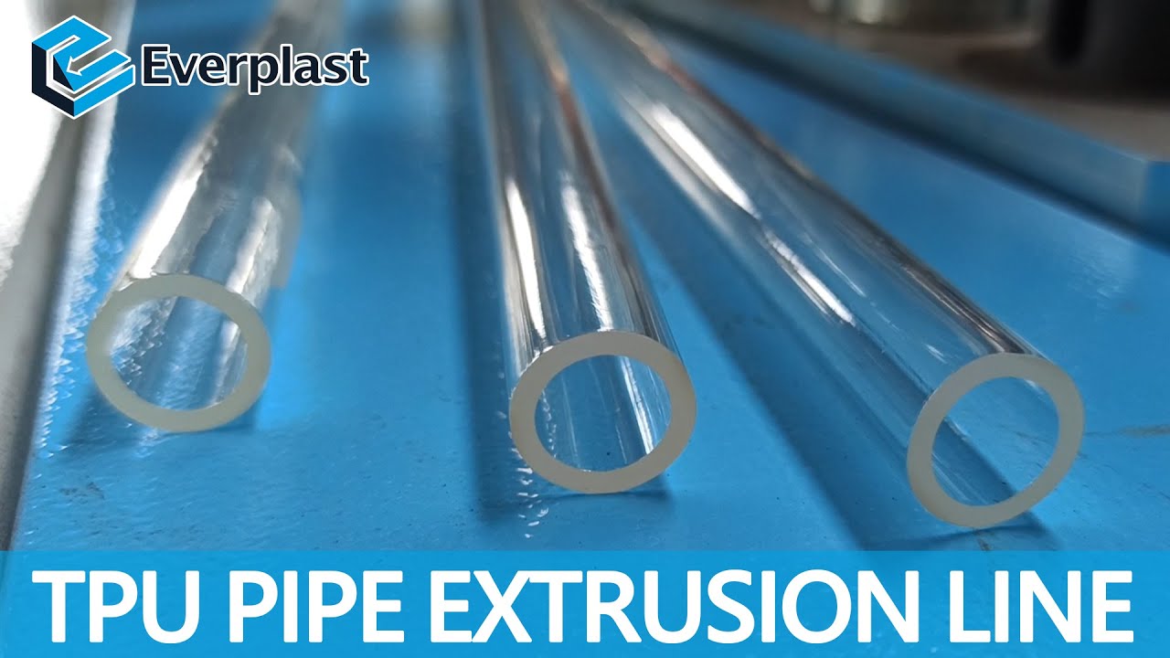 TPU Tube Extrusion Machine Line | Everplast