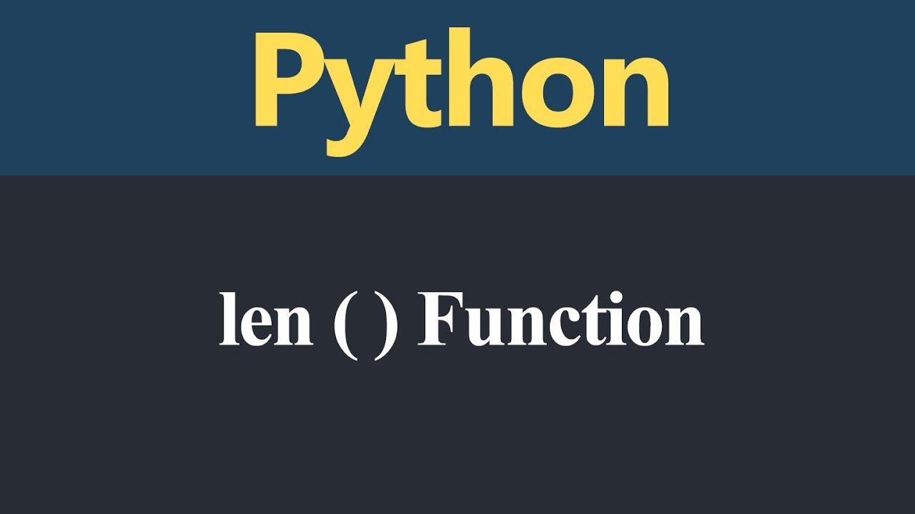 len python คือ  New Update  len Function in Python (Hindi)