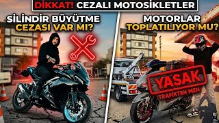 Silindir Büyültme Cezası Varmı.50 Ccler Toplatılıyormu .Cevaplar Bu Videoda