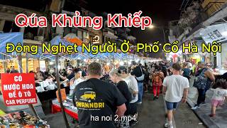 The Hanoi Old Quarter Night Market is incredibly crowded on weekends