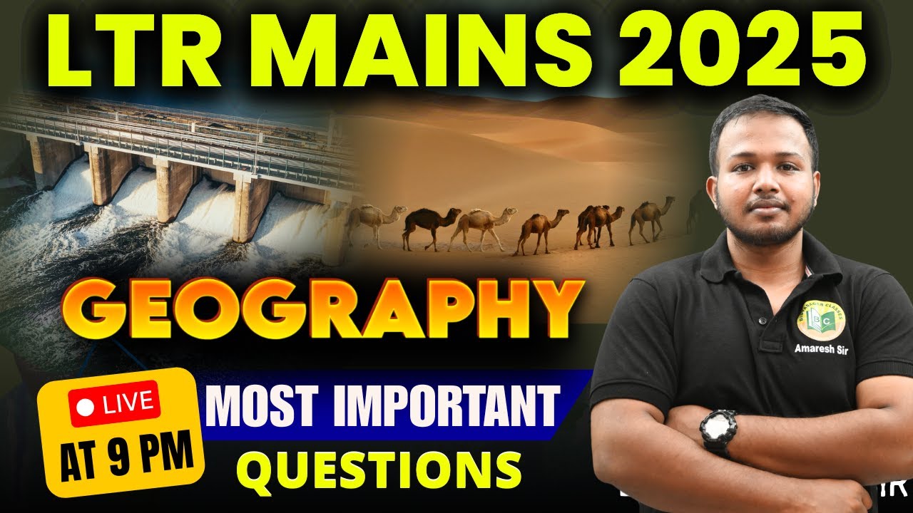 LTR Mains 2025 || GEOGRAPHY MCQ || LTR Main Preparation 