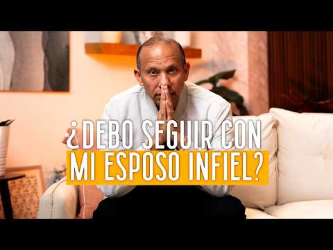 ¿DEBO CONTINUAR CON MI ESPOSO INFIEL? Sixto Porras te ayuda a responder esta difícil pregunta