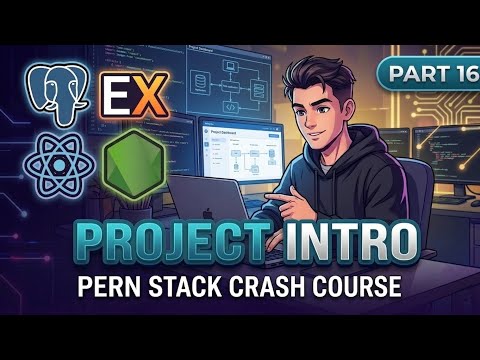 Project Intro | Part 16 | PERN Stack University Dashboard Tutorial | Pern Crash Course | cracktrifac