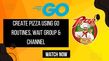 go routines wait group and channel in golang