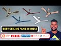 Best ceiling fan for home  best ceiling fans in india  ceiling fan review  ceiling fan price 2024