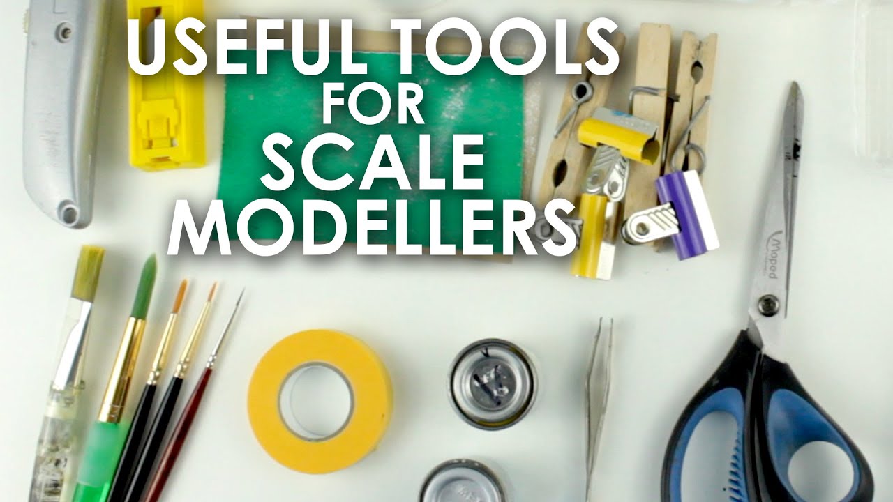 Useful Tools for Scale Modellers (no airbrushes) 