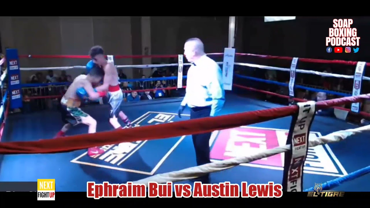 Ephraim Bui vs Austin Lewis tko rd.2 | SBP Next Fight Up/El Tigre co-promotion