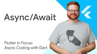 Async/Await  Flutter in Focus