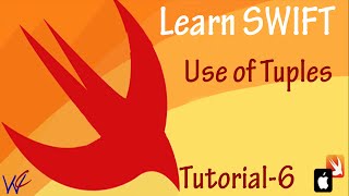 Tuples in Swift Programming  - Tutorial 6