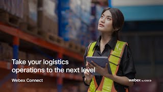 Optimize your logistics operations and customer communications | Webex Connect