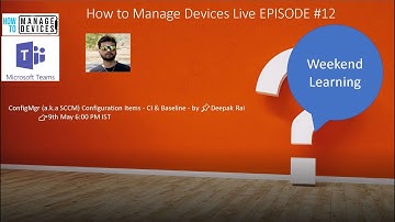 HTMD12 SCCM Configuration Item Baseline Explained by👏Deepak Rai✔Configuration ✔Remediation ConfigMgr