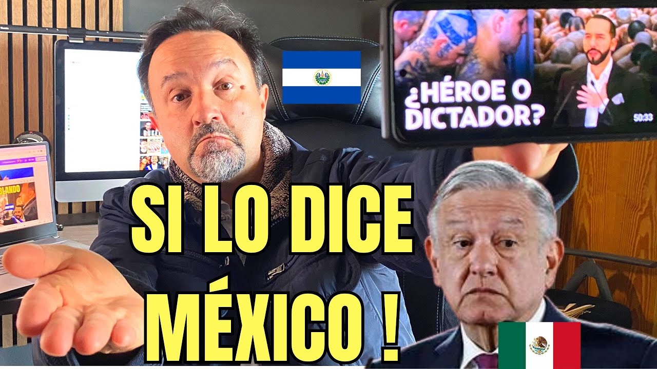 Cómo ven a BUKELE en MEXICO ? | Difícil de aceptar lo que dicen