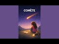 Comète mp3