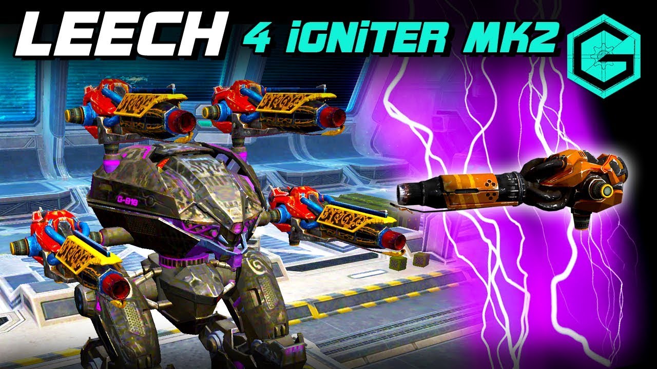 War Robots LEECH 4 IGNiTER MK2 Champions League! ЛИЧ ОГНЕМЕТЧИК!