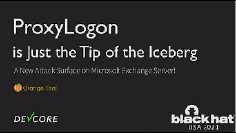 ProxyLogon is Just the Tip of the Iceberg: A New Attack Surface on Microsoft Exchange Server!