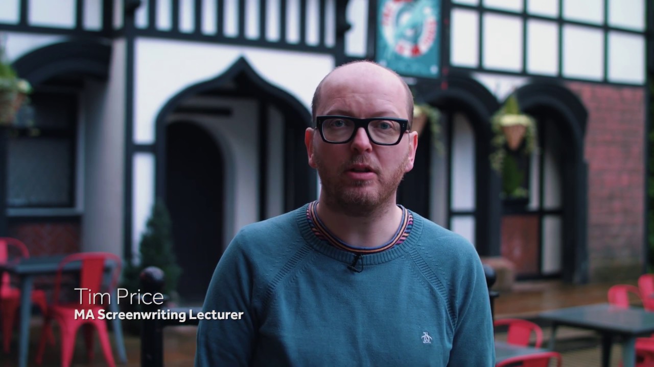 UoM MA Screenwriting: Tim Price