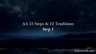 2. AA 12 & 12 - Step 1