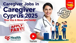 Caregiver Jobs in Cyprus 🇨🇾2025 | Earn €3,500/Month with Free Visa & Family Relocation!" Month)