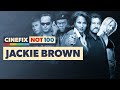 Has Jackie Brown Aged the Best of All Tarantino’s Films?  | CineFix Not 100