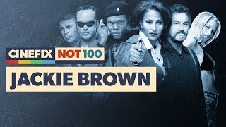 Has Jackie Brown Aged the Best of All Tarantino’s Films? | CineFix Not 100