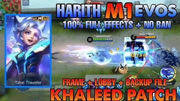 HARITH M1 EVOS | KHALEED PATCH | FULL EFFECTS + BACKUP FILE | NO BAN