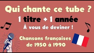 Qui chante ce tube ? Je vous donne un titre et une année. À vous de deviner !