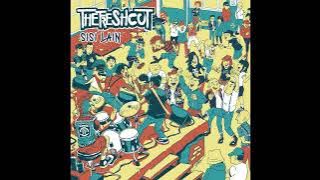 The Freshcut - Gelisah