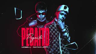 PEGAITO - Sayian Jimmy x Uzbell x La F Music (OFICIAL VIDEO LYRICS)