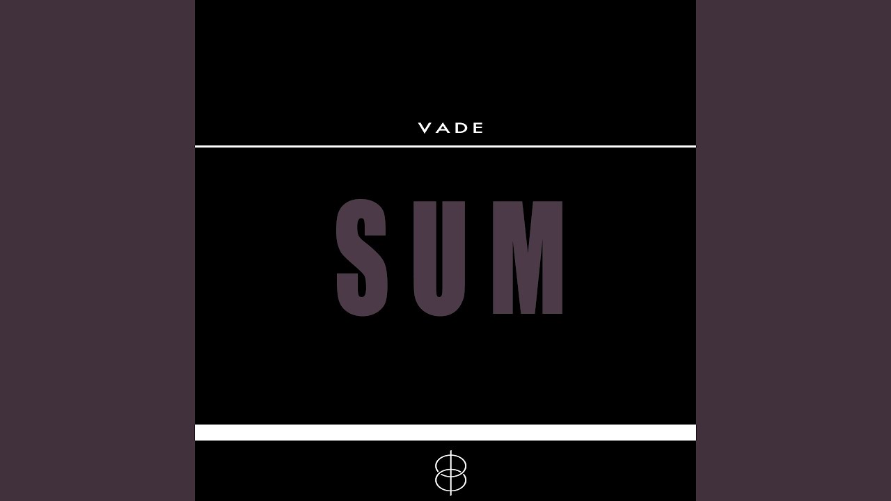 Watch Sum on YouTube Watch Sum on YouTube