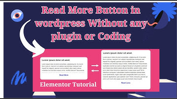 Create Read More Button Using Elementor Free | Add Read More Button Wordpress