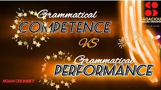📍📑 Grammatical Competence vs Grammatical Performance//Noam Chomsky 📑📍