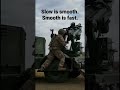 Slow is smooth. Smooth is fast. Artillery drills #artillery