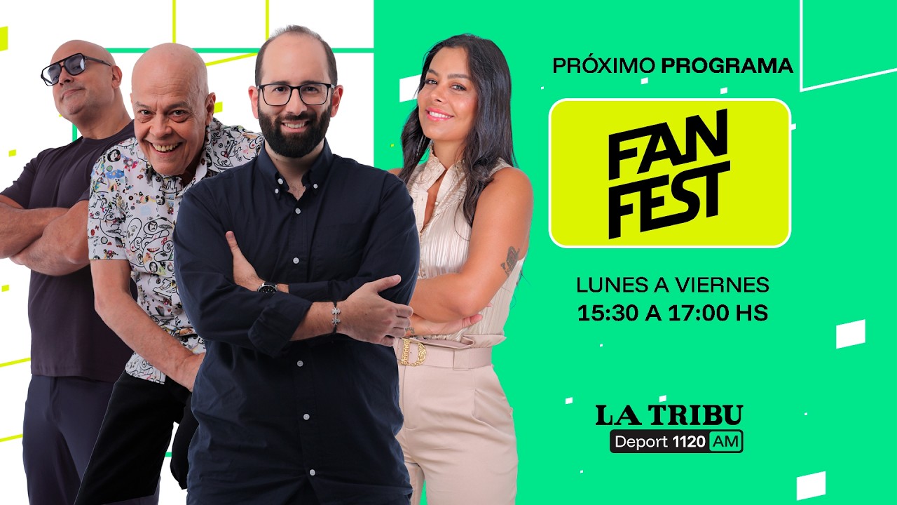 EN VIVO - La Tribu 1120AM - FAN FEST